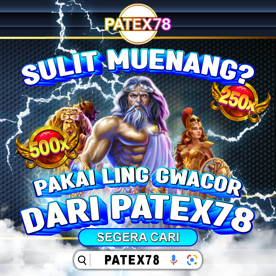 PATEX78 > Situs SLOT Terpercaya Login & Link PATEX78